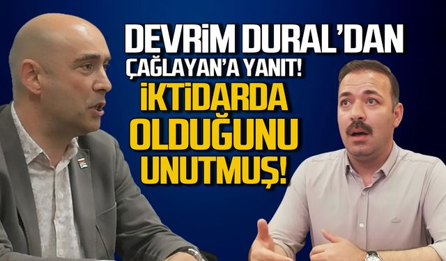 Dural'dan Çağlayan'a yanıt! "İktidarda olduğunu unutmuş"