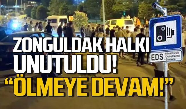 Zonguldak unutuldu! "Ölmeye devam"