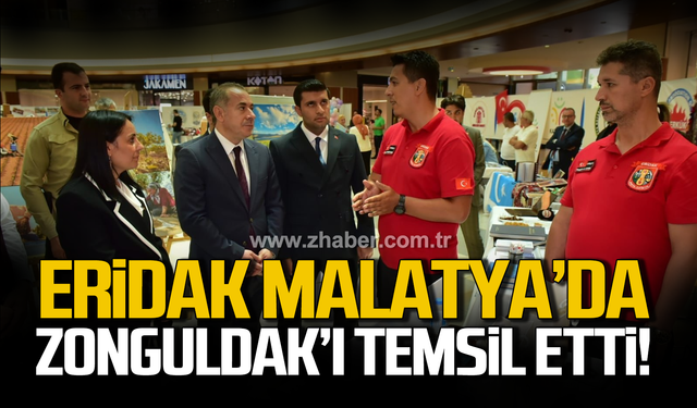 ERİDAK Malatya'da Zonguldak'ı temsil etti!