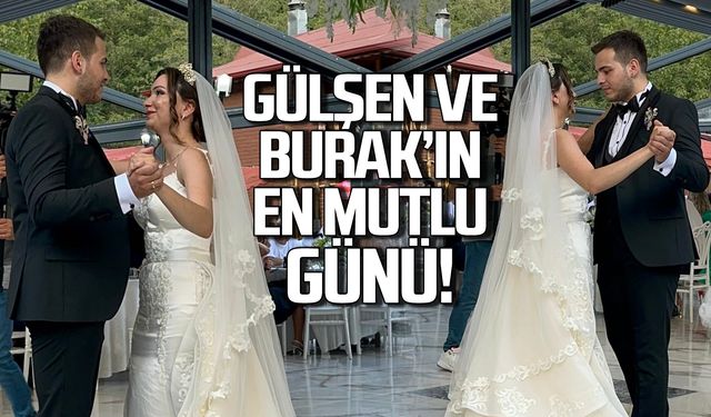 Gülşen ve Burak'ın en mutlu günü