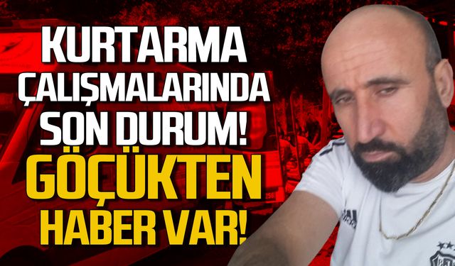 Kurtarma çalışmalarında son durum! Göçükten haber var!