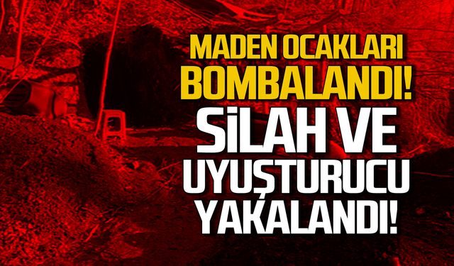 Zonguldak'ta maden ocaklarına baskın! Silah ve uyuşturucu yakalandı!