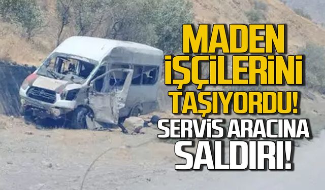 Maden işçilerini taşıyan servise saldırı! Bakan Yerlikaya'dan son dakika açıklaması!