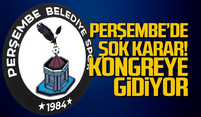 Perşembe Belediyespor Kongre Yapacak!