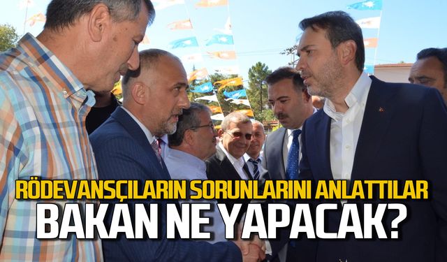 Rödevansçıların sorunlarını bakana anlattılar!