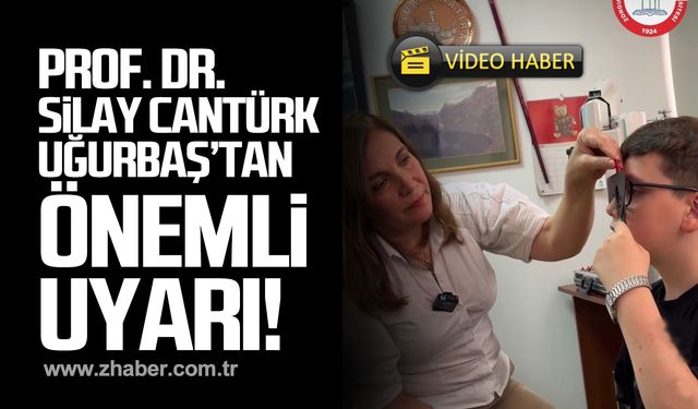 Prof. Dr. Silay Cantürk Uğurbaş'tan çocuklarda şaşılık uyarısı!