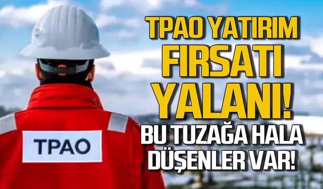 TPAO yatırım fırsatı yalanı! Bu tuzağa hala düşenler var!