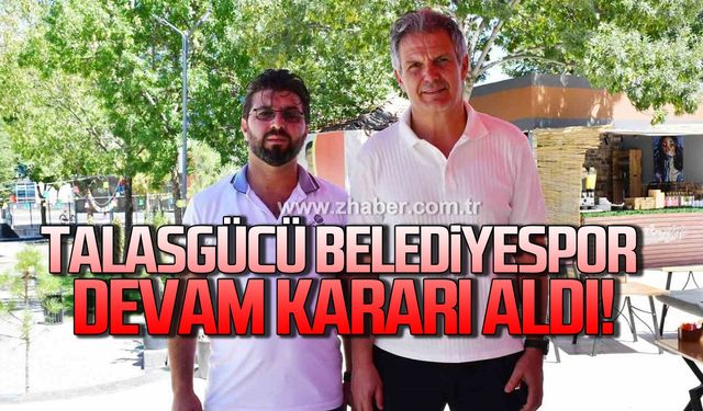 Talasgücü Belediyespor devam kararı aldı!