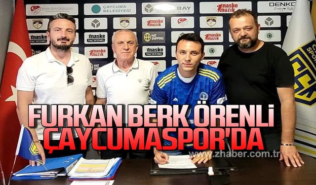 Çaycumaspor Furkan Berk Örenli ile anlaşarak kadrosuna kattı!