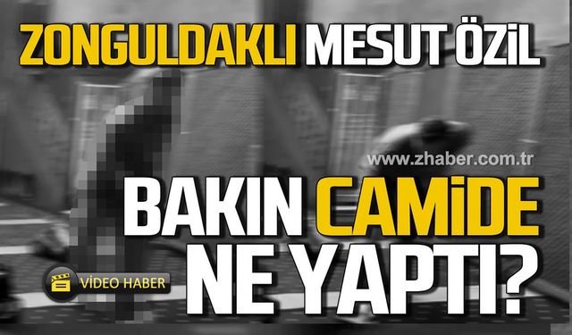 Zonguldaklı Mesut Özil cami temizledi!