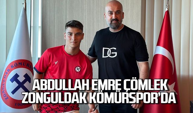 Abdullah Emre Çömlek Zonguldak Kömürspor'da