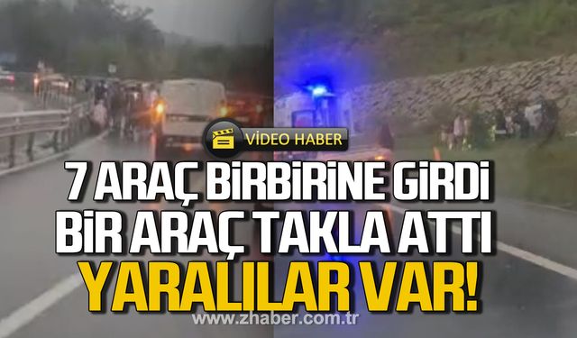 Zonguldak Ereğli yolunda 7 araç birbirine girdi! Yaralılar var!