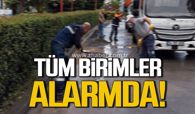 Kdz. Ereğli Belediyesi tüm birimleri teyakkuzda