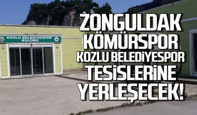 Zonguldak Kömürspor Kozlu Belediyespor tesislerine yerleşecek!