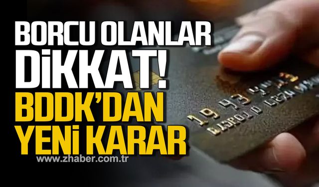 Kredi kartı borcu olanlar dikkat! BDKK'dan yeni karar !