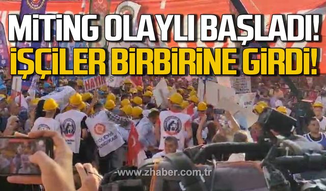 Miting olaylı başladı! İşçiler birbirine girdi!