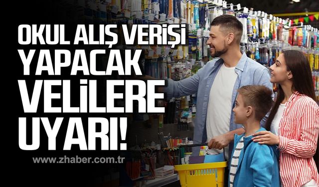 Okul alışverişi yapacak velilere uyarı!