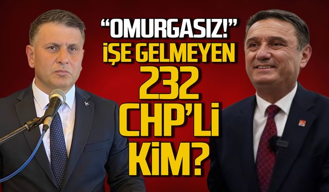 "Omurgasız" Zonguldak Belediyesi'nde işe gelmeyen 232 CHP'li kim?