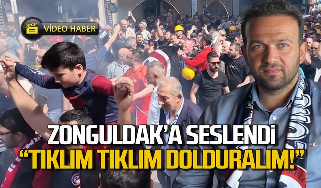 Demir Zonguldak’a seslendi: Stadı tıklım tıklım dolduralım!