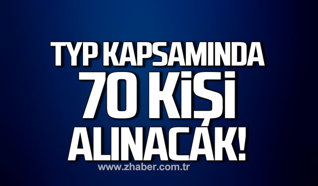 Bartın'da TYP kapsamında 70 kişi alınacak!