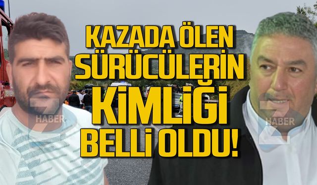 Kazada ölen sürücülerin kimliği belli oldu!