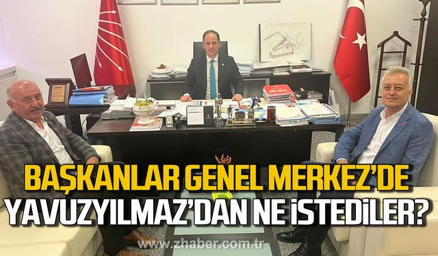 Başkanlar Genel Merkez'de! Yavuzyılmaz'dan ne istediler?