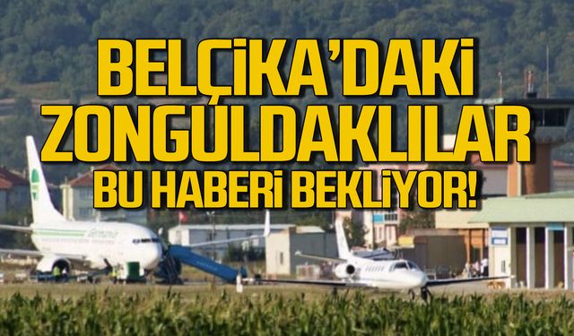 Belçika'dan Zonguldak'a uçuş seferleri sizin elinizde!