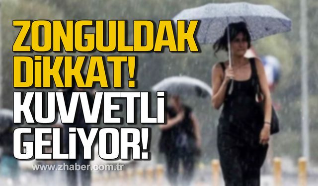 Meteoroloji uyardı! Kuvvetli yağış geliyor!