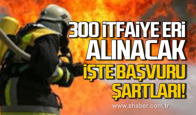 Ankara Büyükşehir Belediyesi 300 itfaiye eri alacak!