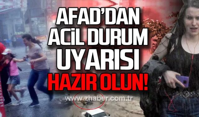 AFAD'dan Zonguldak için 'ACİL DURUM' uyarısı!