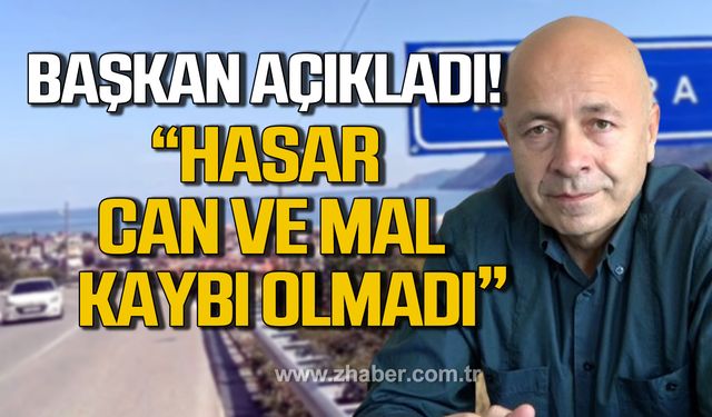 Başkan Çakır; "Depremde hasar, can ve mal kaybı yok"