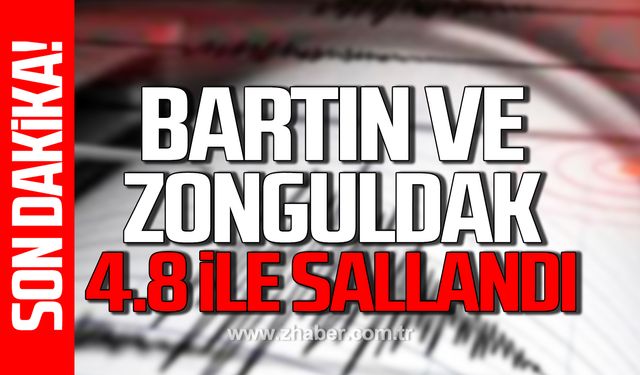 Bartın'da 4.8 büyüklüğünde deprem!