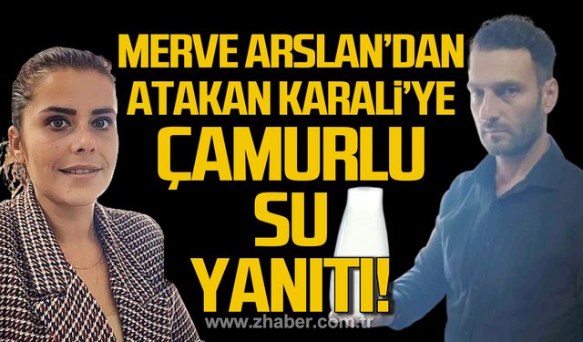 Merve Arslan'dan Karali'ye çamurlu su yanıtı