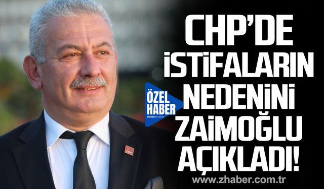 CHP'de istifaların nedenini Osman Zaimoğlu açıkladı!