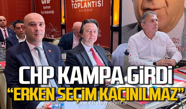 CHP kampa girdi! "Erken seçim kaçınılmaz"