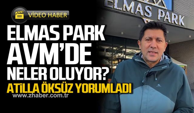 Elmas Park AVM'de neler oluyor? Atilla Öksüz yorumladı!