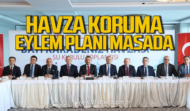 Batı Karadeniz Havzası Su Kurulu Yönetimi Zonguldak'ta!