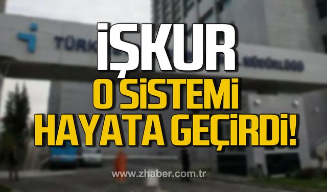 İŞKUR, 'Aday Havuz Sistemi'ni uygulamaya geçirdi