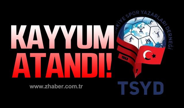 TSYD'ye kayyum atandı!