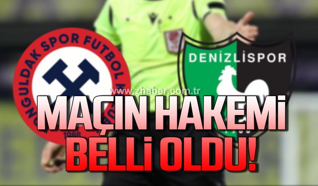 Denizlipsor-Zonguldakspor maçının hakemi açıklandı