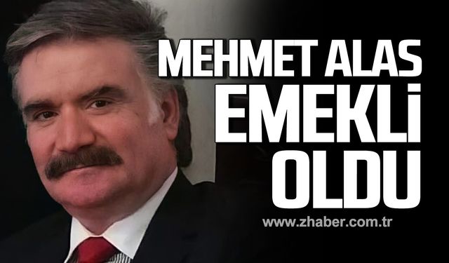 Mehmet Alas emekli oldu!