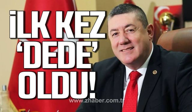 Başkan Tekin, ilk kez 'Dede' oldu!