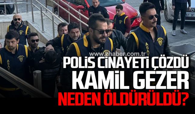 Polis cinayeti çözdü! Kamil Gezer neden öldürüldü?