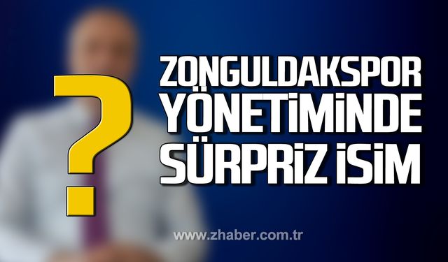 Zonguldakspor Yönetim kadrosuna bir isim daha katıldı