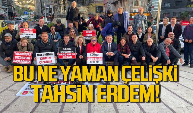 Tahsin Erdem gazetecilerin eylemine destek verdi! Ama biz unutmadık!