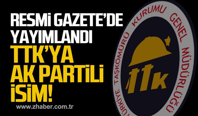 Resmi Gazete'de yayımlandı! TTK Yönetim Kurulu Üyeliği'ne Halil Yılmaz atandı!