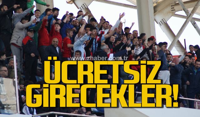 Ücretsiz girecekler!