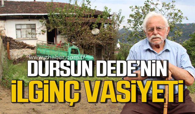 Kamyonetinden kopamayan Dursun Dede'den ilginç vasiyet