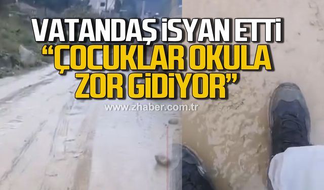 Vatandaş isyan etti! "Çocuklar okula zor gidiyor"