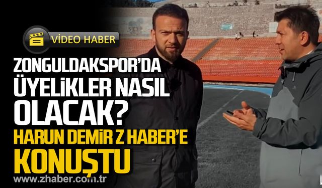 Zonguldakspor'da üyelik sistemi nasıl olacak? Harun Demir Z HABER'e konuştu!